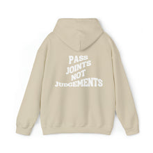 Load image into Gallery viewer, Pass Joints Not Judgements Hooded Sweatshirt
