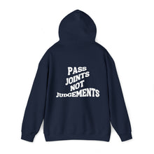 Load image into Gallery viewer, Pass Joints Not Judgements Hooded Sweatshirt
