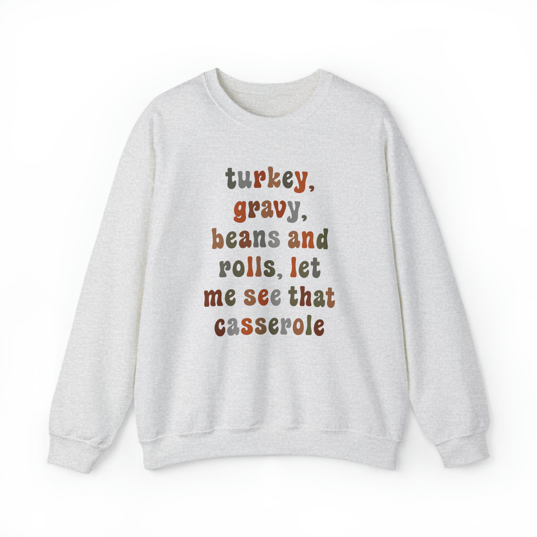 Thanksgiving Turkey Gravy Casserole Crewneck Sweatshirt